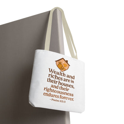 Psalm 112:3 Bible Verse Tote Bag