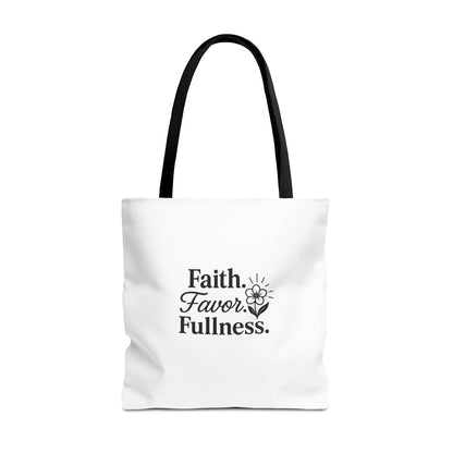 Faith Favor Fullness Tote Bag