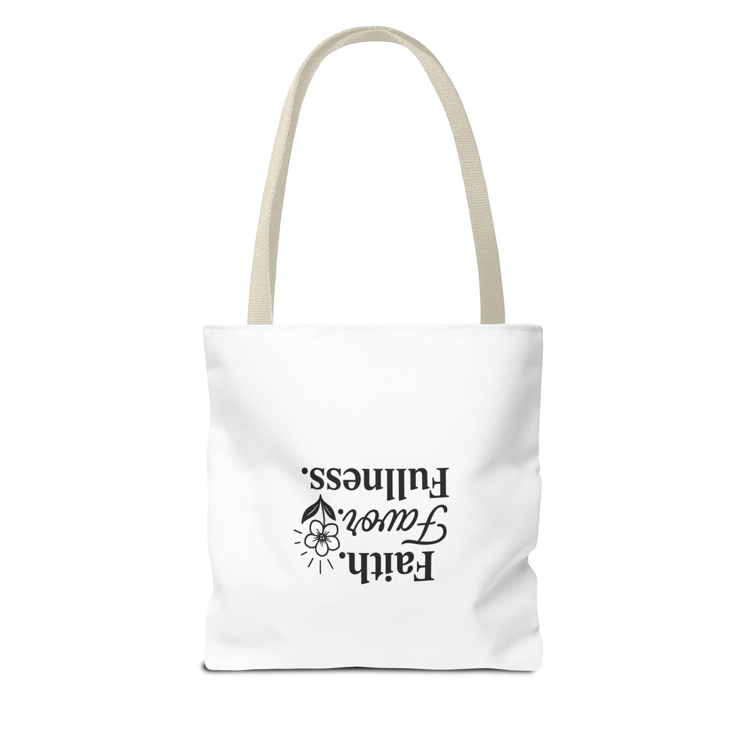Faith Favor Fullness Tote Bag