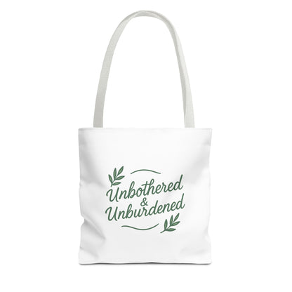 Unbothered & Unburdened Tote Bag, Everyday Tote, Eco-Friendly Bag, Gift for Her, Stylish Shopping Bag, Motivational Tote