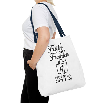 Faith Over Fashion Tote Bag - Stylish Everyday Carry, Eco-Friendly Shopping Bag, Gift for Fashion Lovers, Christian Tote, Positive Vibes