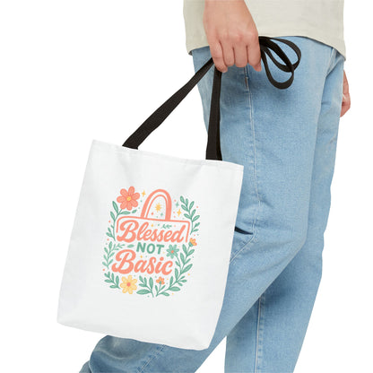 Blessed Not Basic Tote Bag, Inspirational Tote, Floral Design Bag, Gift for Her, Everyday Use, Eco-Friendly Shopping Bag