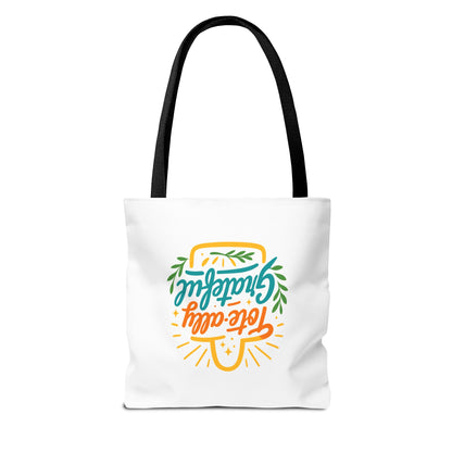 Totally Grateful Eco-Friendly Tote Bag