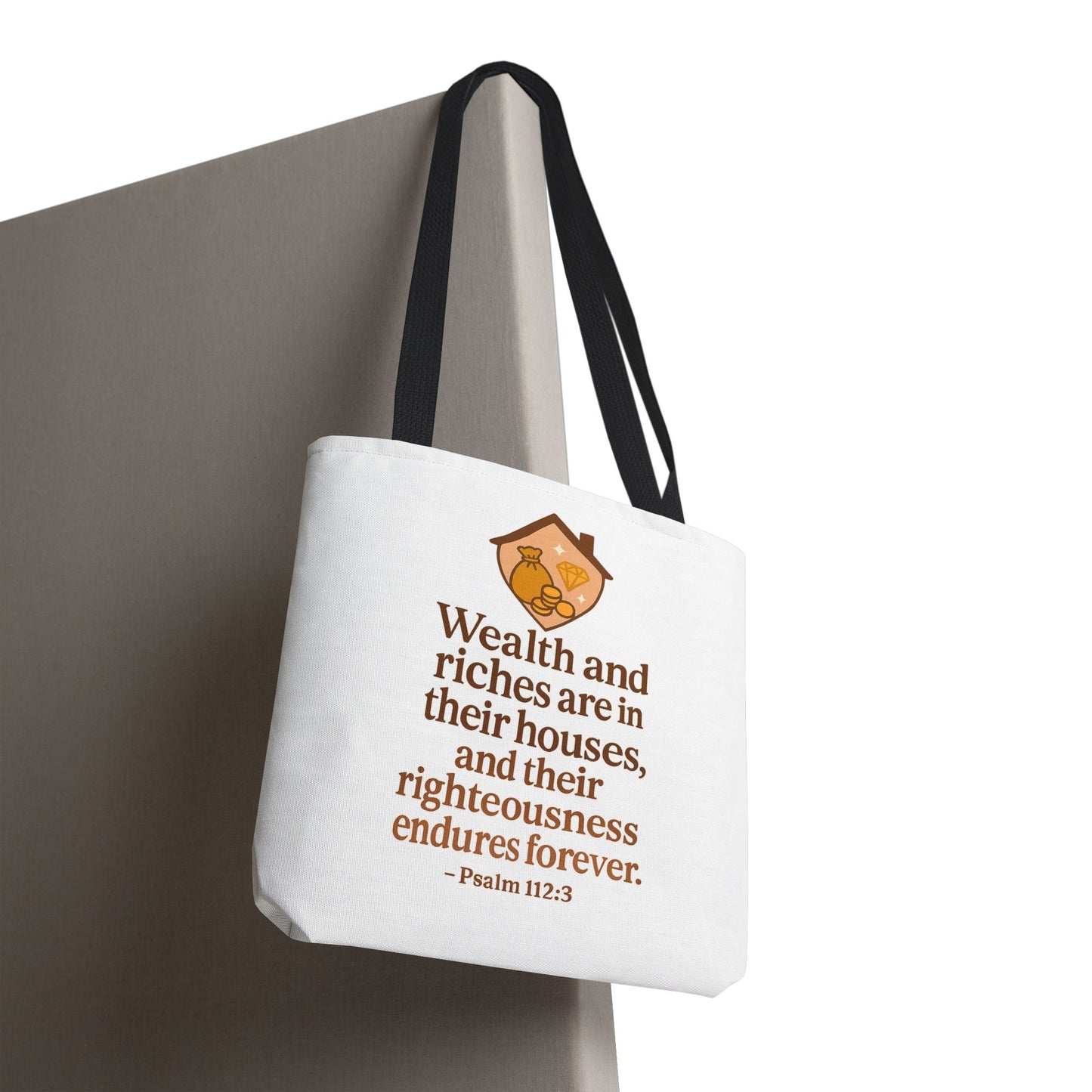 Psalm 112:3 Bible Verse Tote Bag