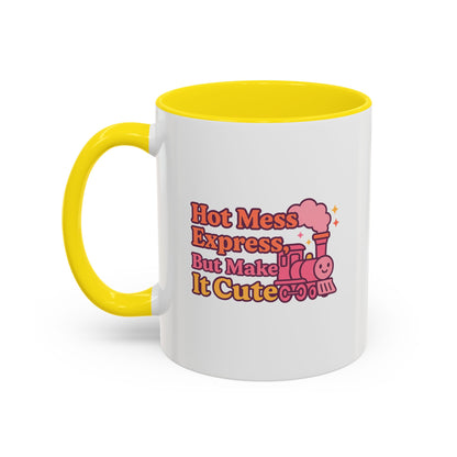 Cute Hot Mess Coffee Mug Fun Gift for Friends 11 & 15oz