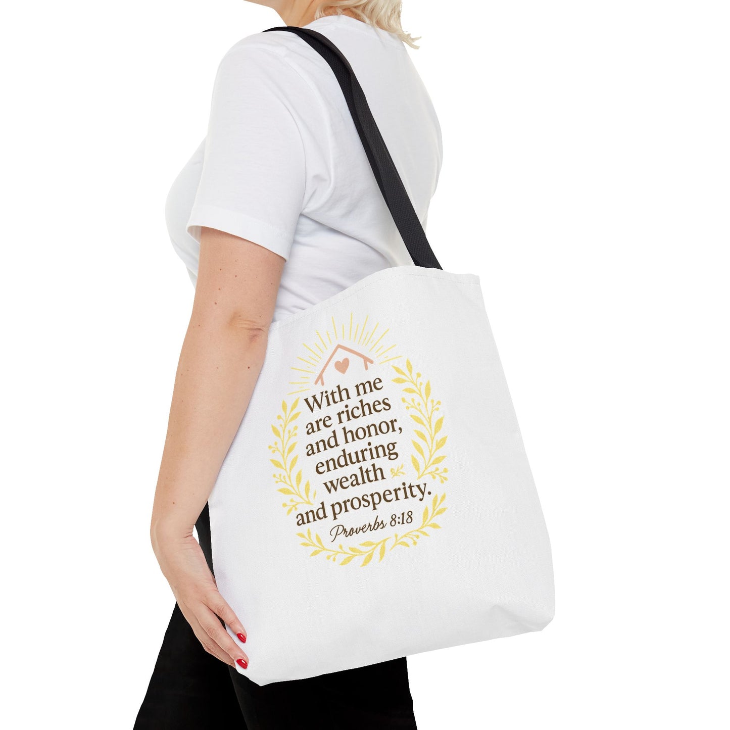 Inspirational Tote Bag - Proverbs 8:18 Quote, Bible Verse Carrier, Eco-Friendly Shopping Bag, Faith-Based Gift, Motivational Decor