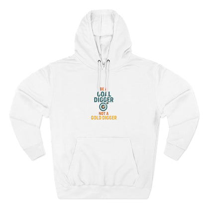 Goal Digger Funny Fleece Hoodie