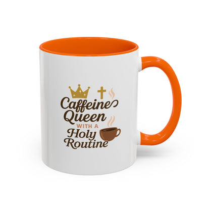 Caffeine Queen Coffee Mug | Holy Routine Gift, Inspirational Cup, Drinkware for Coffee Lovers, Motivational Mug, Morning Routine