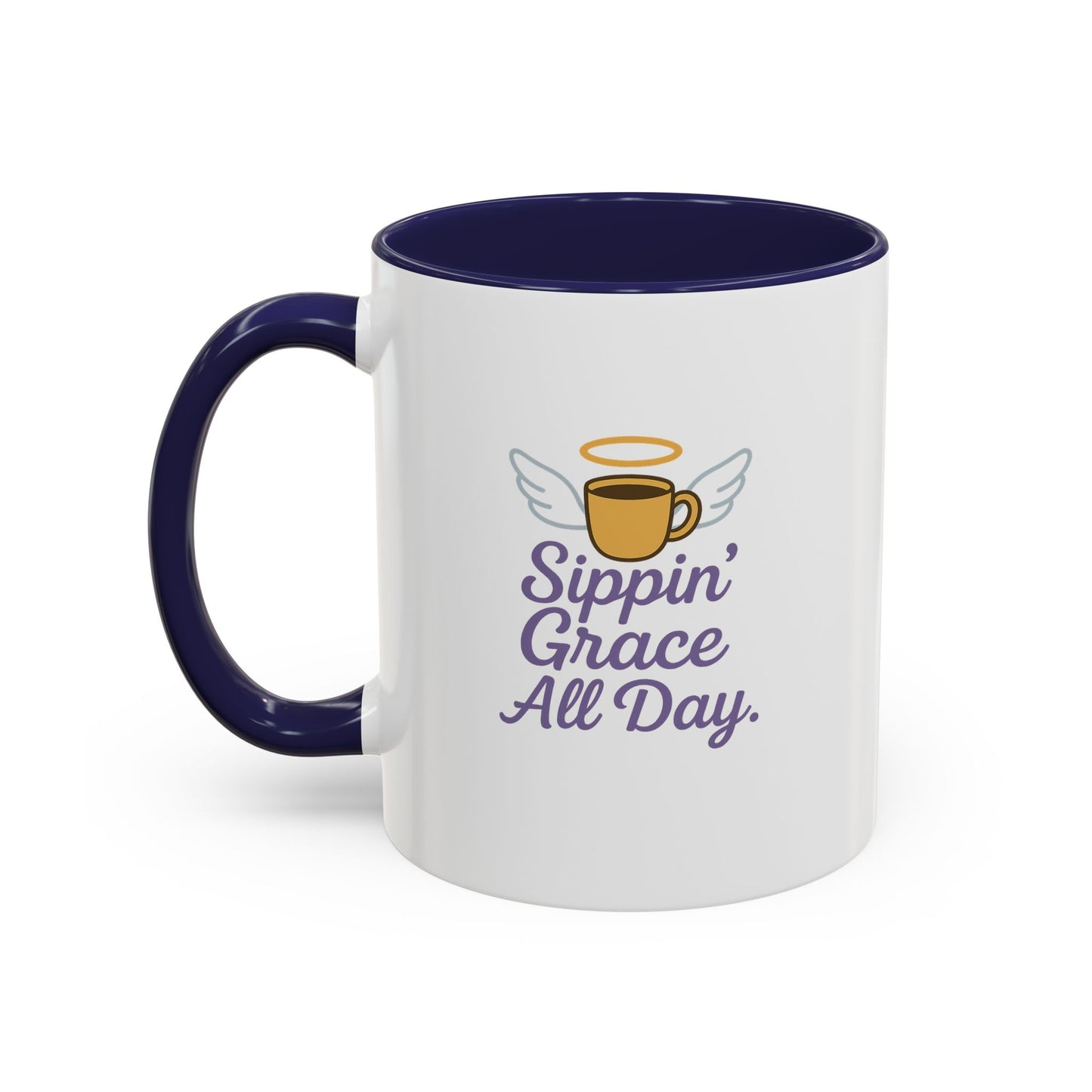 Sippin' Grace All Day Coffee Mug, Cute Coffee Cup, Inspirational Mug, Gift for Coffee Lovers, Perfect for Any Occasion