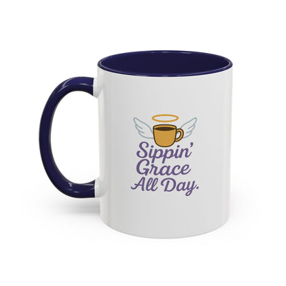 Sippin' Grace All Day Coffee Mug, Cute Coffee Cup, Inspirational Mug, Gift for Coffee Lovers, Perfect for Any Occasion