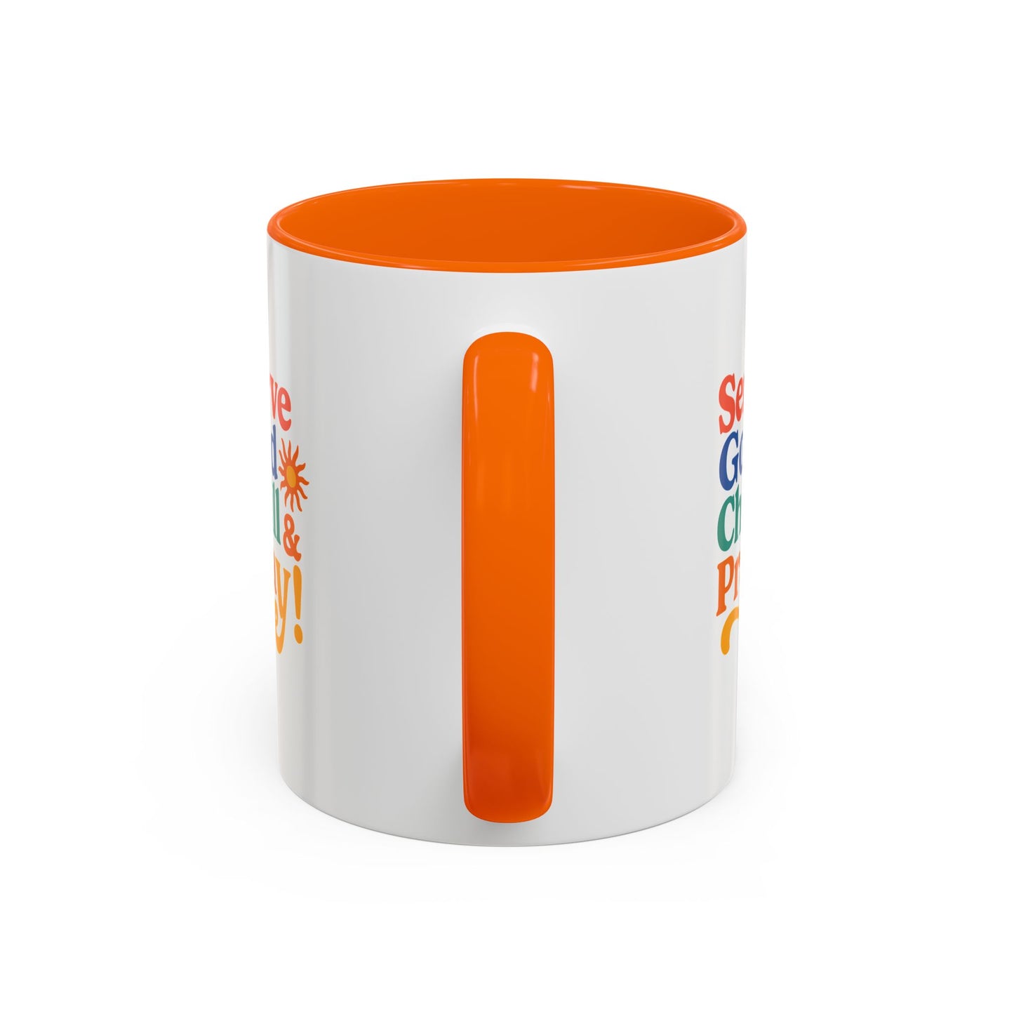 Colorful Inspirational Coffee Mug - Serve God Chill & Pray - Perfect for Gift, Relaxation, Daily Use, Coffee Lovers, Ceremonies