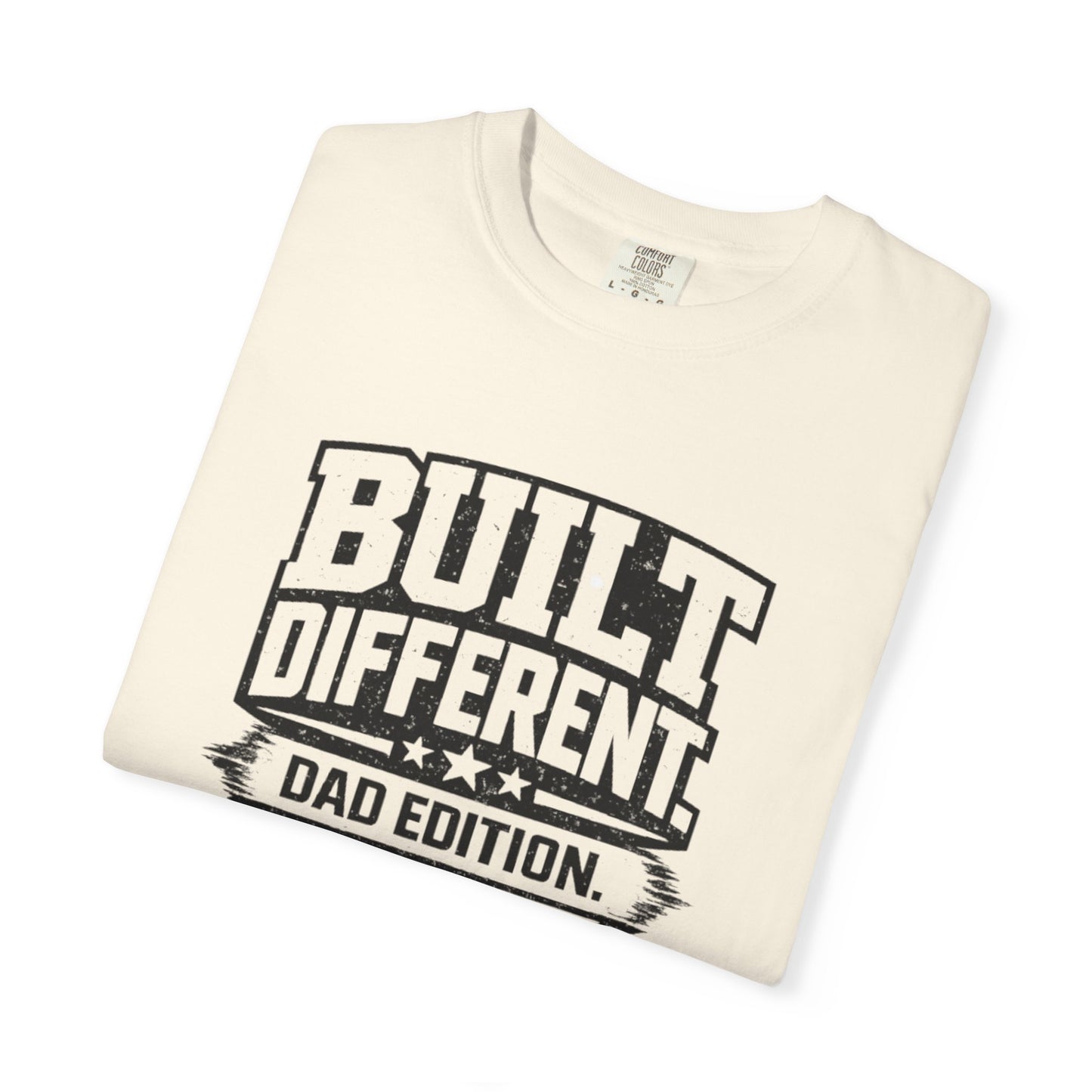 Built Different Dad Edition T-Shirt