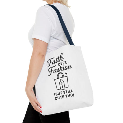Faith Over Fashion Tote Bag - Stylish Everyday Carry, Eco-Friendly Shopping Bag, Gift for Fashion Lovers, Christian Tote, Positive Vibes