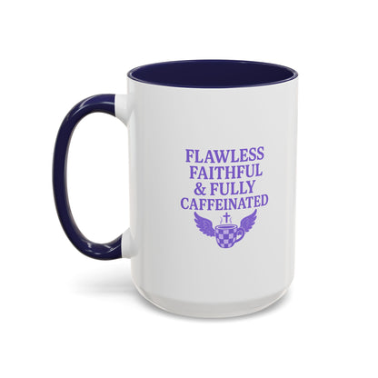 Flawless & Fully Caffeinated Accent Coffee Mug for Faithful Friends, Inspirational Gift, Morning Motivation Cup, Bible Lover's Mug