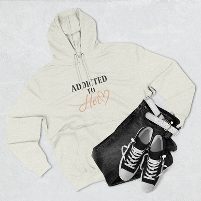 Addicted to Her Couples Fleece Hoodie