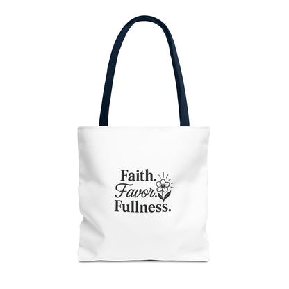 Faith Favor Fullness Tote Bag