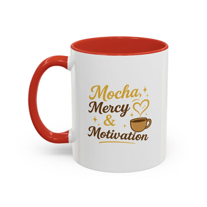 Mocha Mercy & Motivation Coffee Mug, Inspirational Coffee Cup, Gift for Coffee Lovers, Motivational Mug, Birthday Present