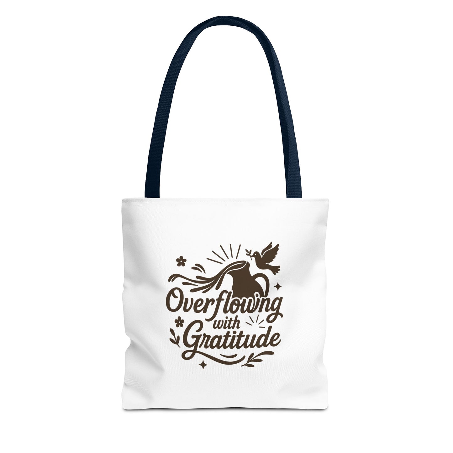 Overflowing with Gratitude Tote Bag - Eco-Friendly, Reusable Shopping Bag, Gift for Friends, Thank You Gift, Inspirational Design