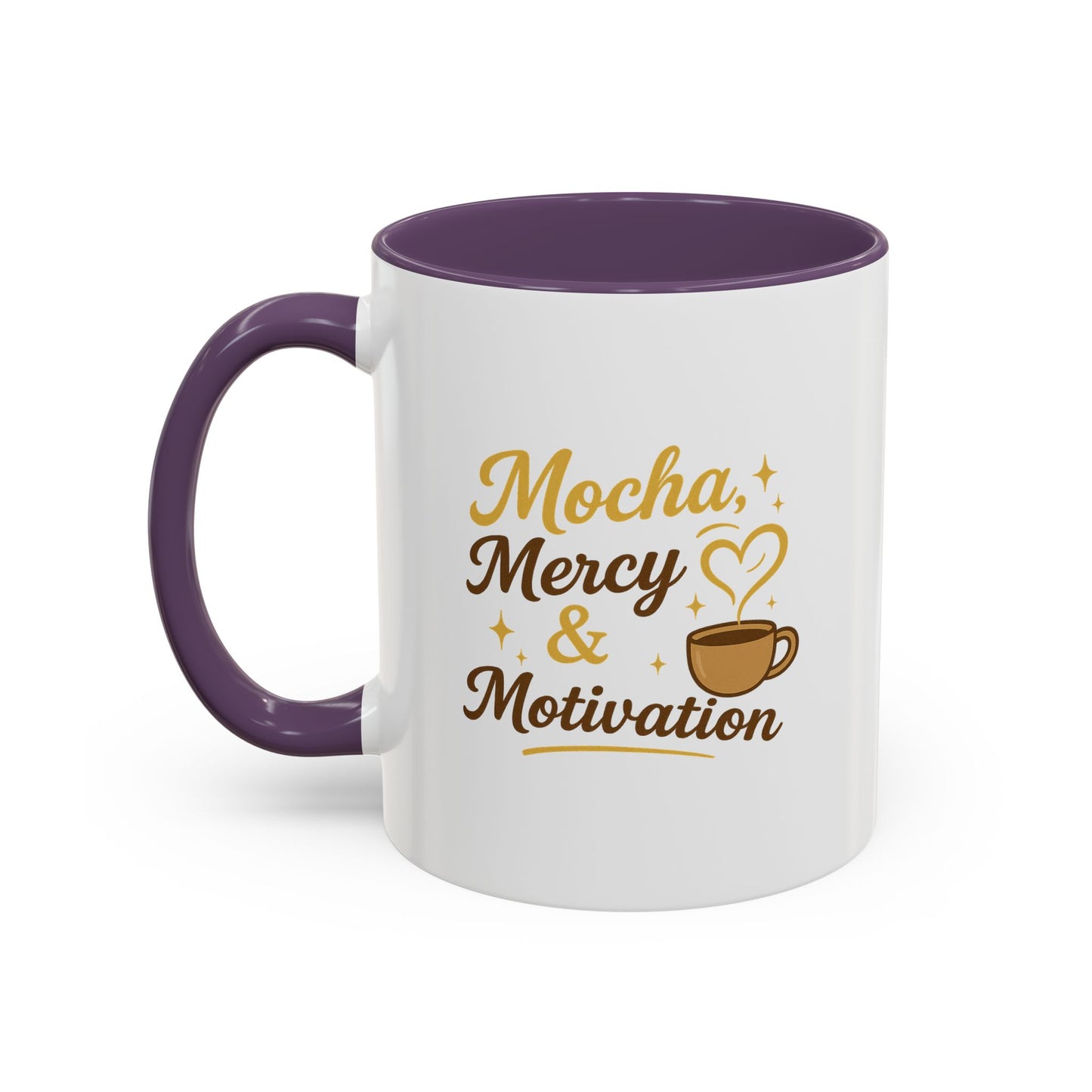 Mocha Mercy & Motivation Coffee Mug, Inspirational Coffee Cup, Gift for Coffee Lovers, Motivational Mug, Birthday Present