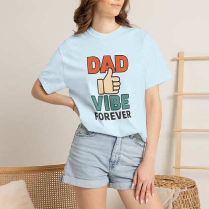 Dad Vibe Forever T-Shirt — Retro Thumbs-Up Father's Day Tee
