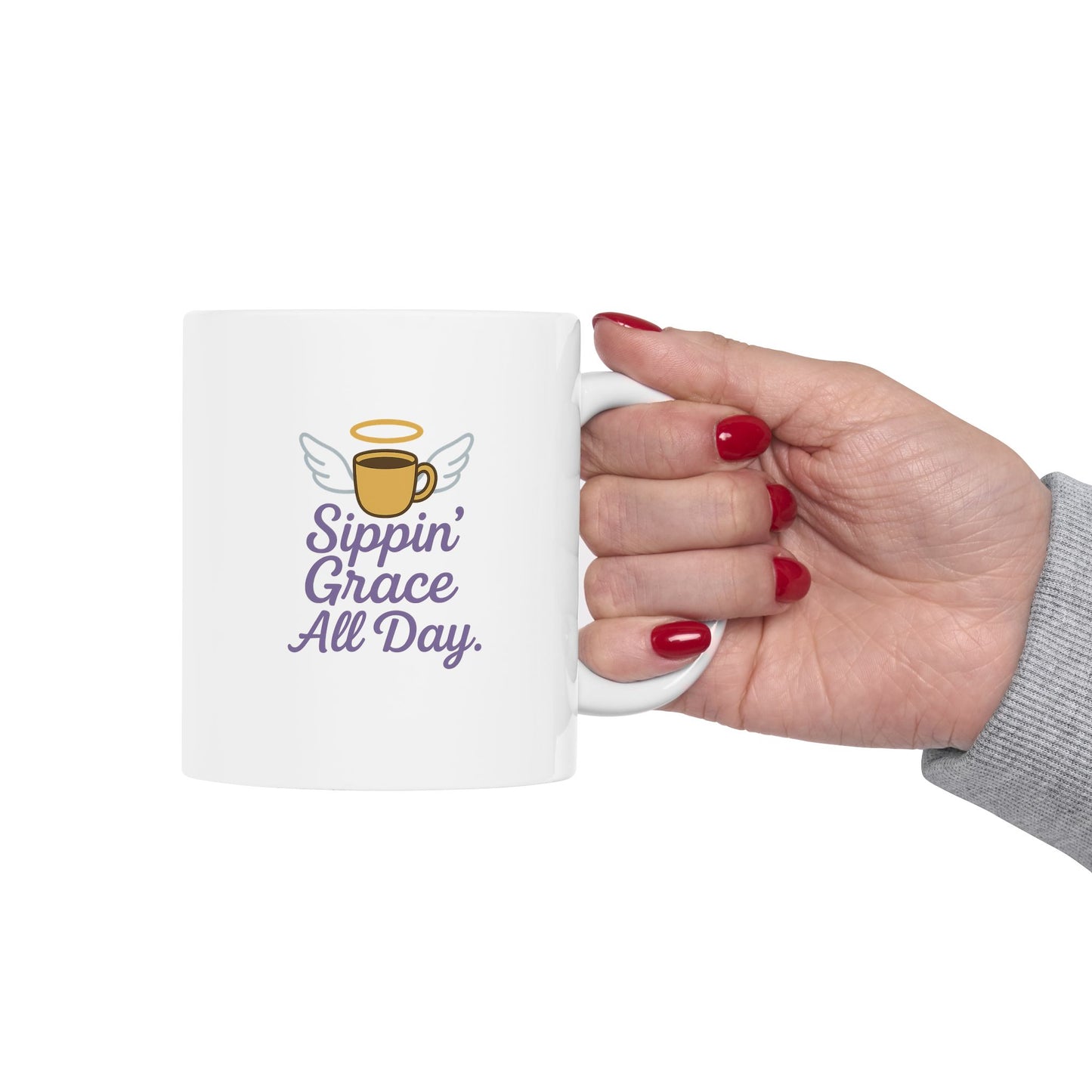 Sippin' Grace All Day - Whimsical Ceramic Mug for Coffee Lovers, Funny Gift for Friends, Unique Tea Cup for Home, Sassy Mug for Birthdays, Perfect for Holidays