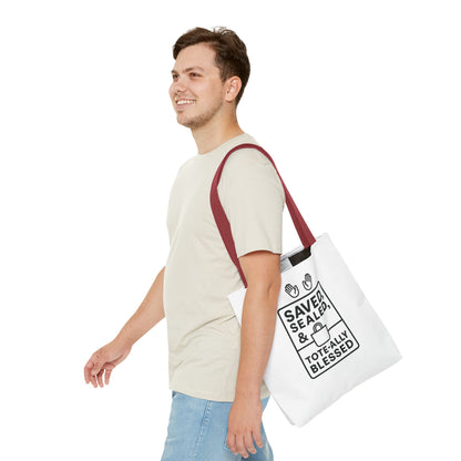 Blessed Tote Bag Saved  Sealed & Tote ally Blessed