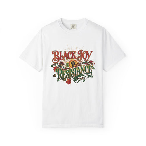 T-Shirt — “Black Joy is Resistance” Floral Graphic Tee