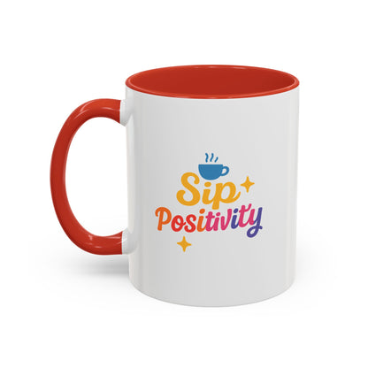 Sip Positivity Accent Coffee Mug (11, 15oz)