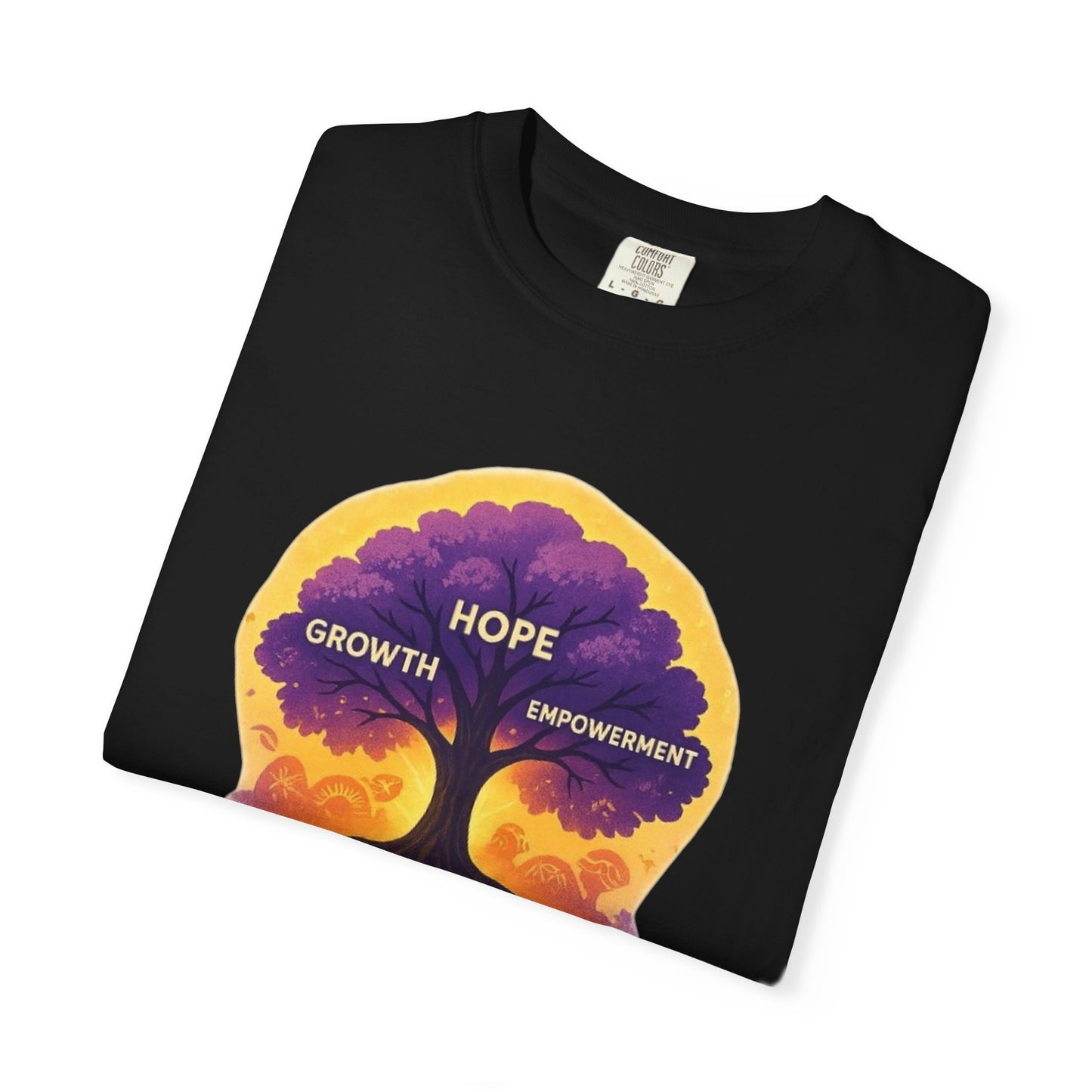 Rooted in Resilience T-Shirt — Hope, Growth & Empowerment Graphic Tee