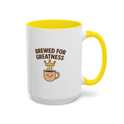 Brewed for Greatness Coffee Mug | Fun Drinking Mug, Gift for Coffee Lovers, Motivational Mug, Accent Mug for Home or Office