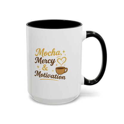 Mocha Mercy & Motivation Coffee Mug, Inspirational Coffee Cup, Gift for Coffee Lovers, Motivational Mug, Birthday Present