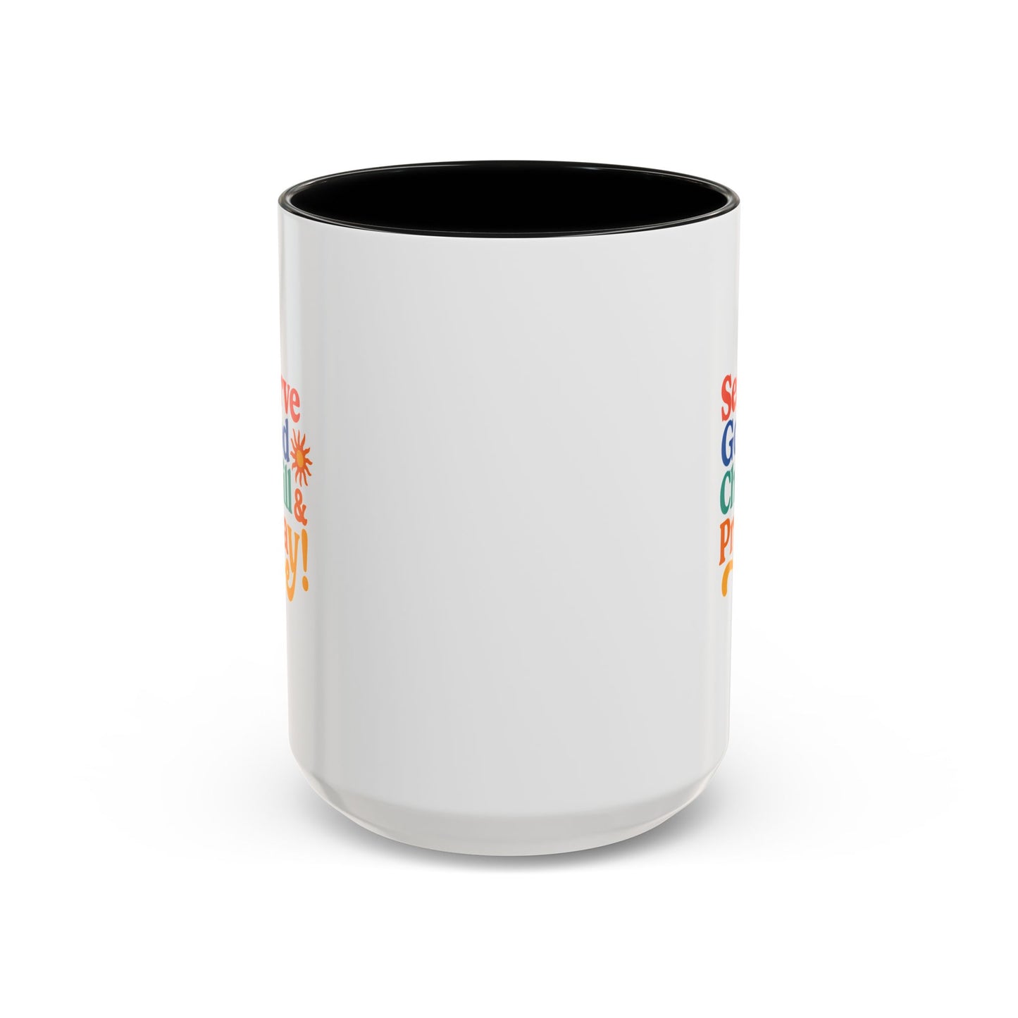 Serve God, Chill & Pray Accent Coffee Mug (11, 15oz)