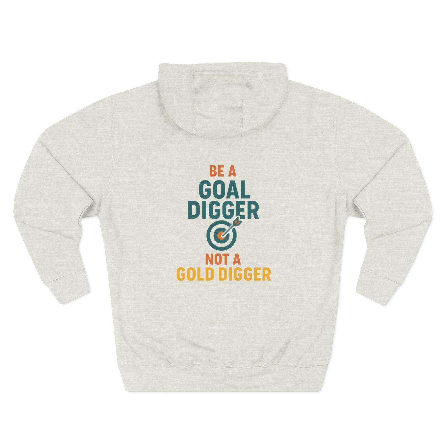 Goal Digger Funny Fleece Hoodie