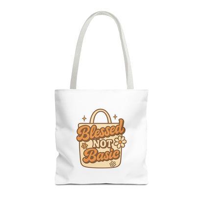 Blessed Not Basic Tote Bag - Fun Shopping Bag, Gift for Friends, Eco-Friendly Tote, Weekend Vibes, Cute Carryall