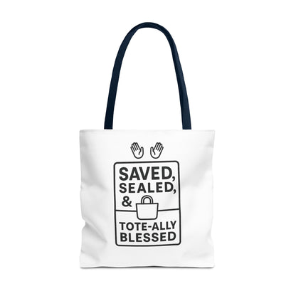 Blessed Tote Bag Saved  Sealed & Tote ally Blessed
