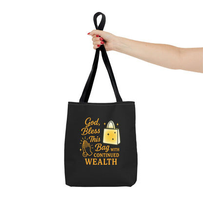 God Bless This Bag Tote - Wealthy Vibes, Inspirational Gift for Her, Everyday Use, Shopping, Casual Outing, Motivational Tote
