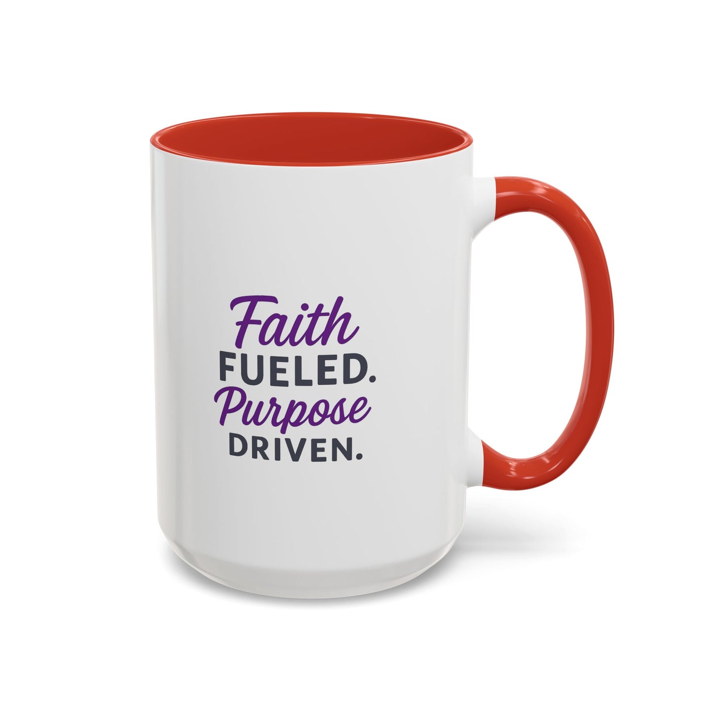 Faith Fueled Purpose Driven Coffee Mug - Inspirational Drinkware, Gift for Mom, Motivational Mug, Coffee Lover's Essential