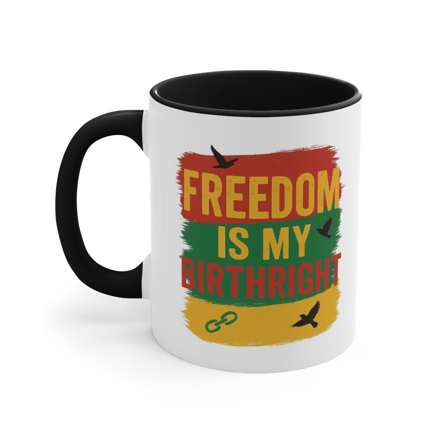 Accent Mug — "Freedom Is My Birthright" Rasta-Inspired Ceramic Coffee Cup
