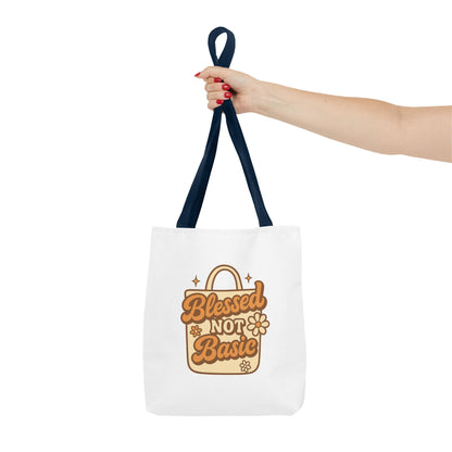 Blessed Not Basic Tote Bag - Fun Shopping Bag, Gift for Friends, Eco-Friendly Tote, Weekend Vibes, Cute Carryall