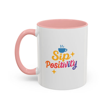 Sip Positivity Accent Coffee Mug (11, 15oz)