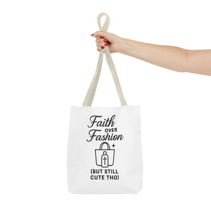 Faith Over Fashion Tote Bag - Stylish Everyday Carry, Eco-Friendly Shopping Bag, Gift for Fashion Lovers, Christian Tote, Positive Vibes