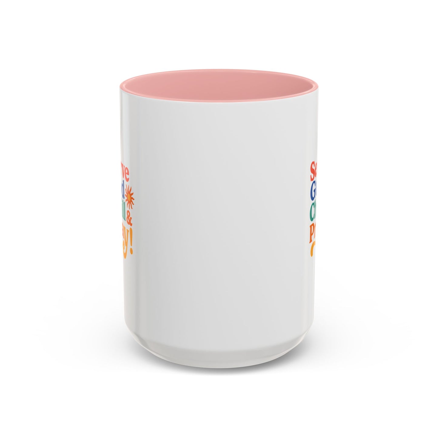 Serve God, Chill & Pray Accent Coffee Mug (11, 15oz)