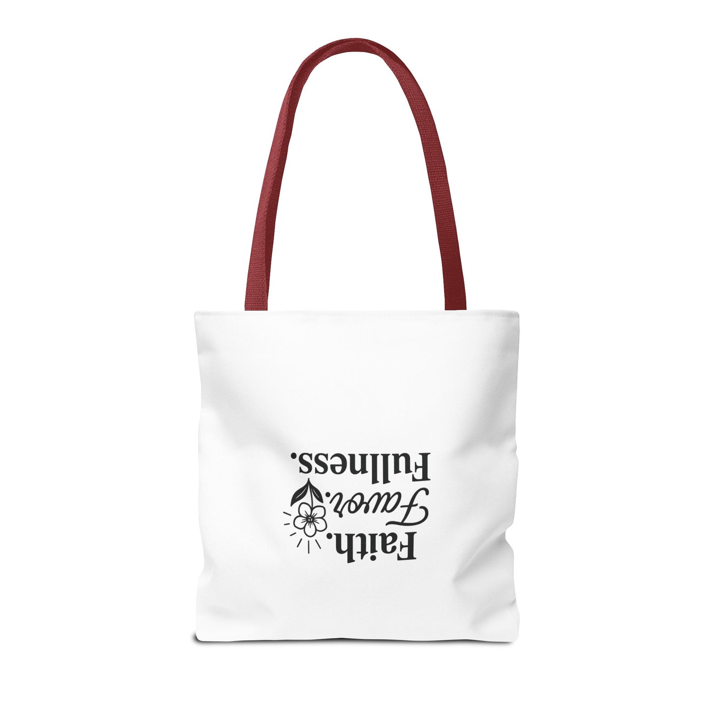 Faith Favor Fullness Tote Bag