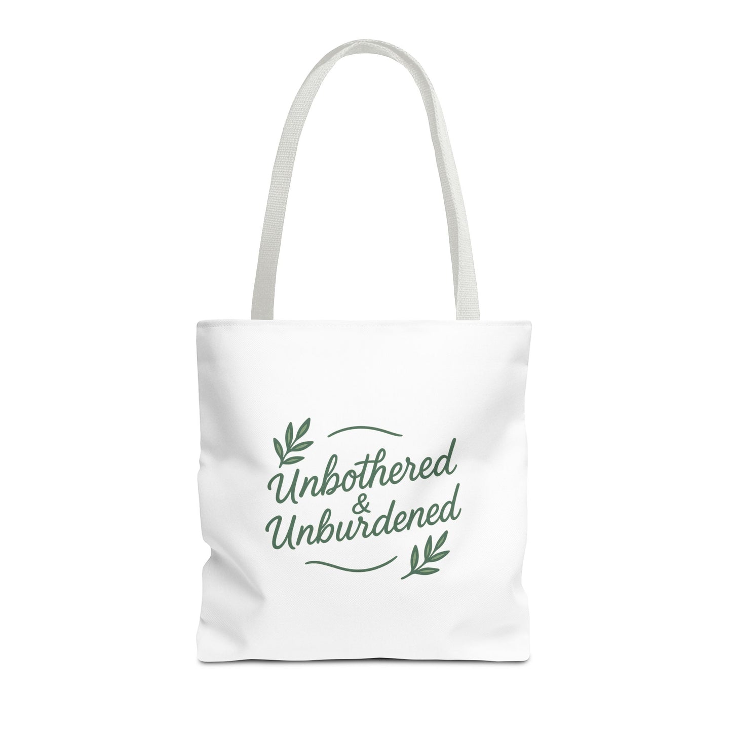 Unbothered & Unburdened Tote Bag, Everyday Tote, Eco-Friendly Bag, Gift for Her, Stylish Shopping Bag, Motivational Tote