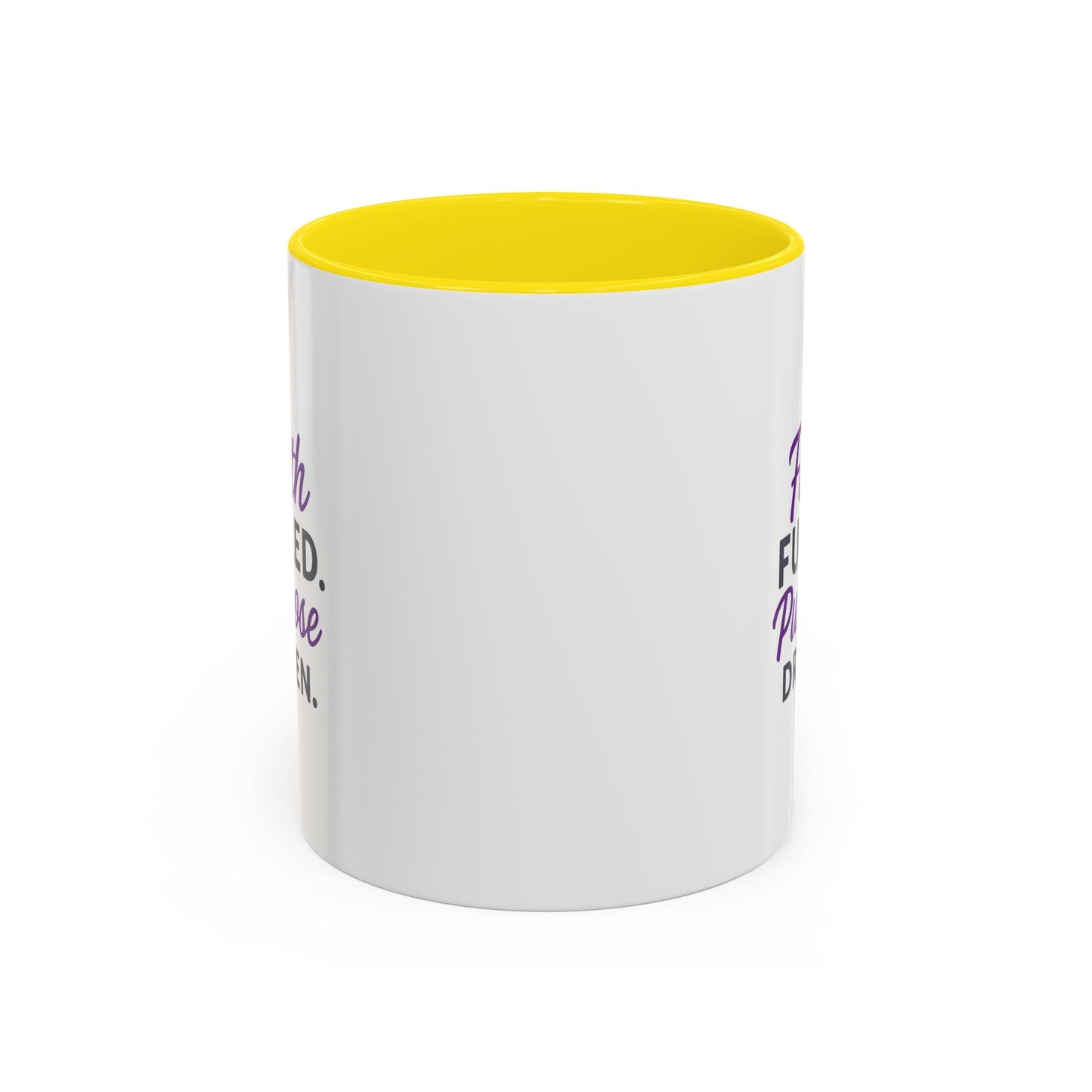 Faith Fueled Purpose Driven Coffee Mug - Inspirational Drinkware, Gift for Mom, Motivational Mug, Coffee Lover's Essential