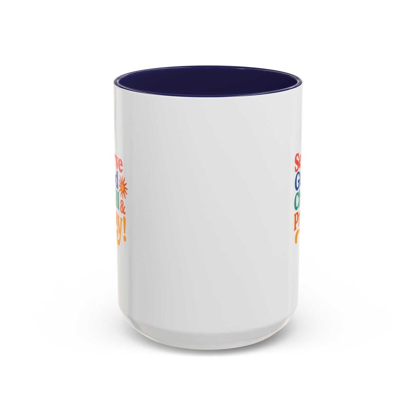 Serve God, Chill & Pray Accent Coffee Mug (11, 15oz)
