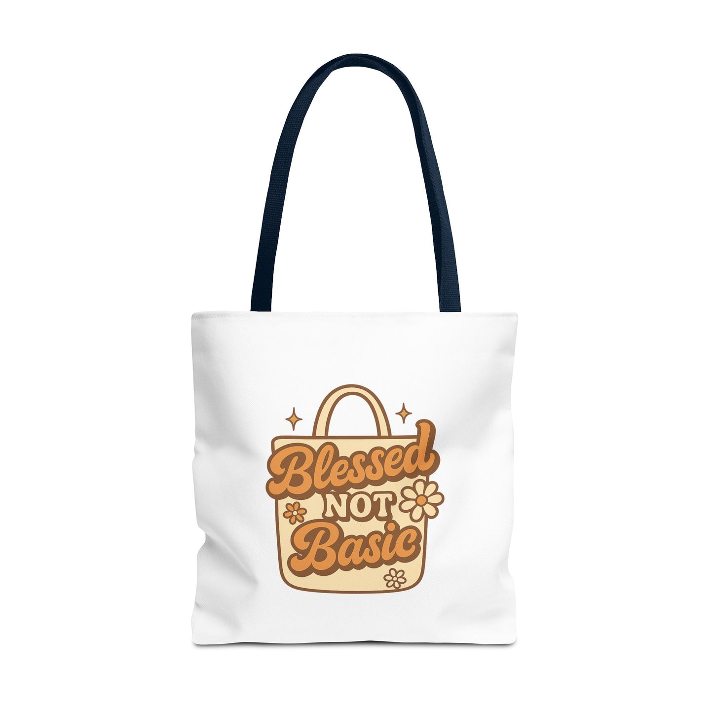 Blessed Not Basic Tote Bag - Fun Shopping Bag, Gift for Friends, Eco-Friendly Tote, Weekend Vibes, Cute Carryall