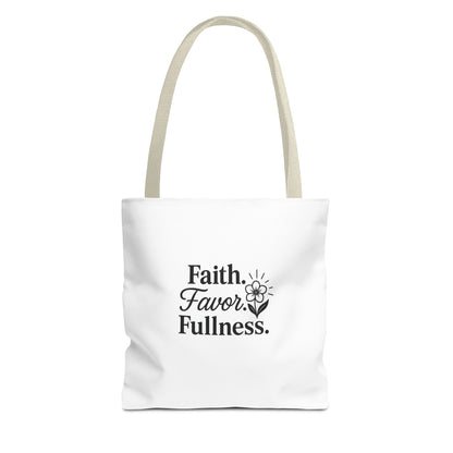 Faith Favor Fullness Tote Bag