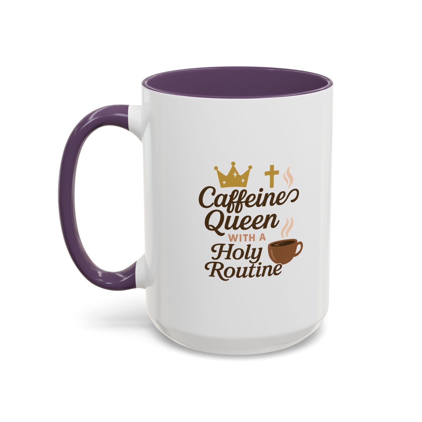 Caffeine Queen Coffee Mug | Holy Routine Gift, Inspirational Cup, Drinkware for Coffee Lovers, Motivational Mug, Morning Routine