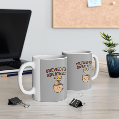 Brewed for greatness - Ceramic Coffee Mug, Perfect Gift for Coffee Lovers, Unique Kitchen Decor, Funny Mug for Birthdays, Home Office Drinking, Great Gift Idea